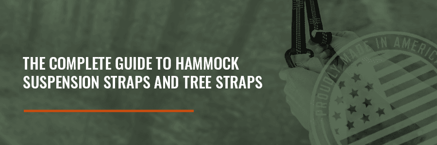 The Complete Guide to Hammock Suspension Straps