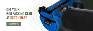 Get Your Bikepacking Gear at DutchWare