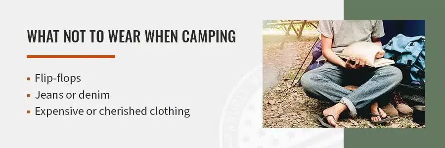 What Not to Wear When Camping